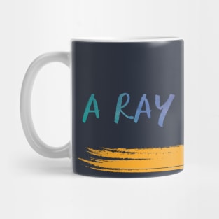 A ray of hope Mug